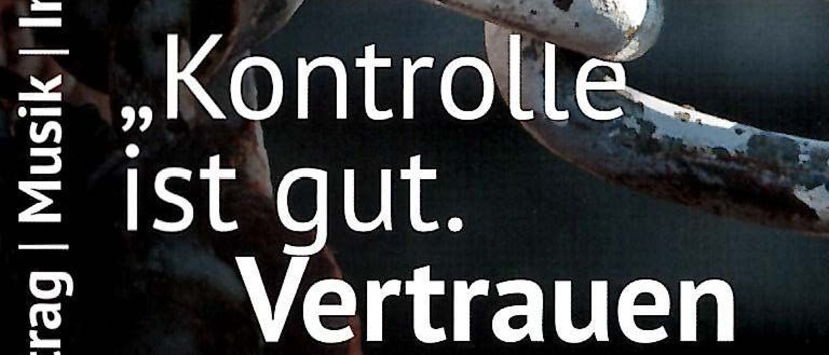 Kontrolle - Vertrauen