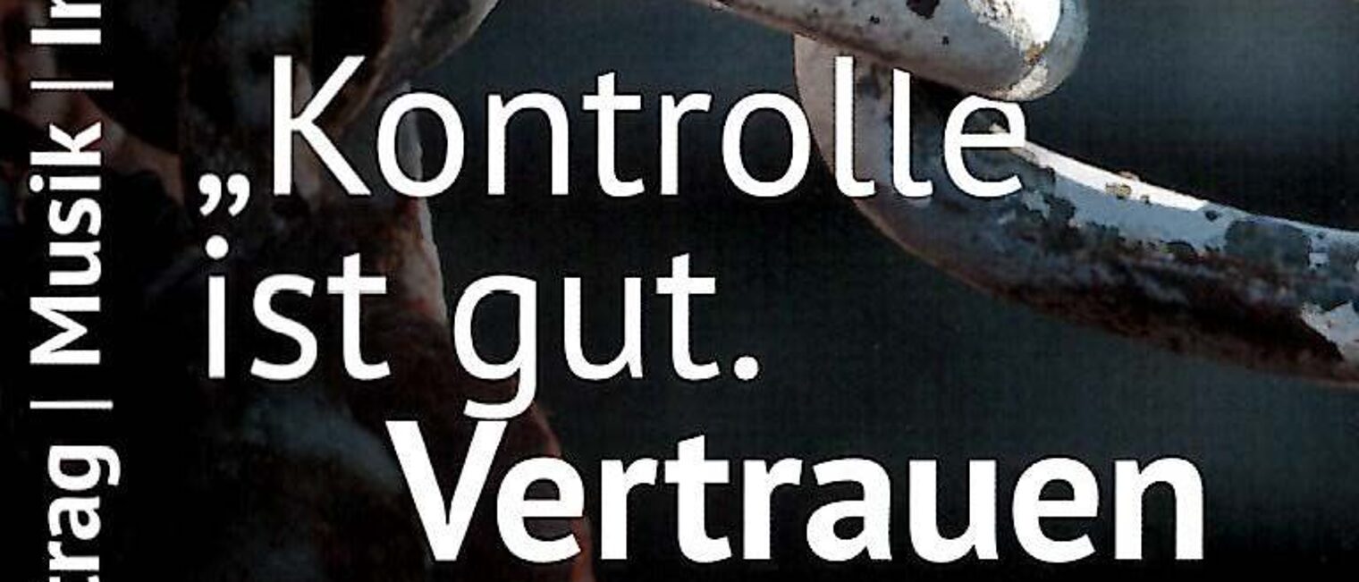 Kontrolle - Vertrauen